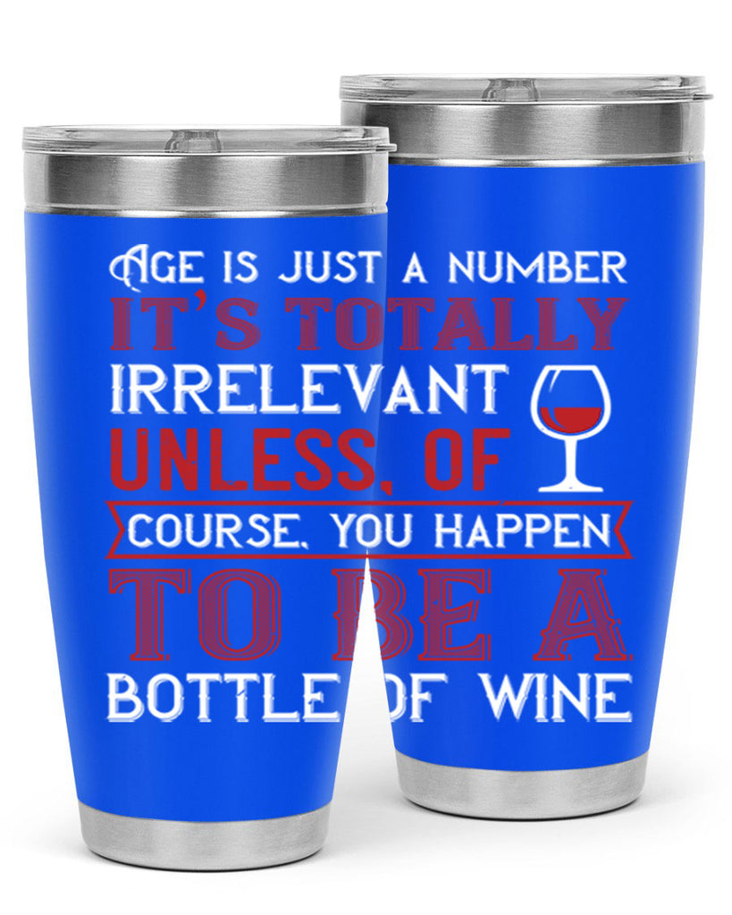 age is just a number its totaly 92#- wine- Tumbler