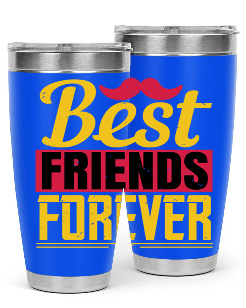 best friends forever 133#- fathers day- Tumbler