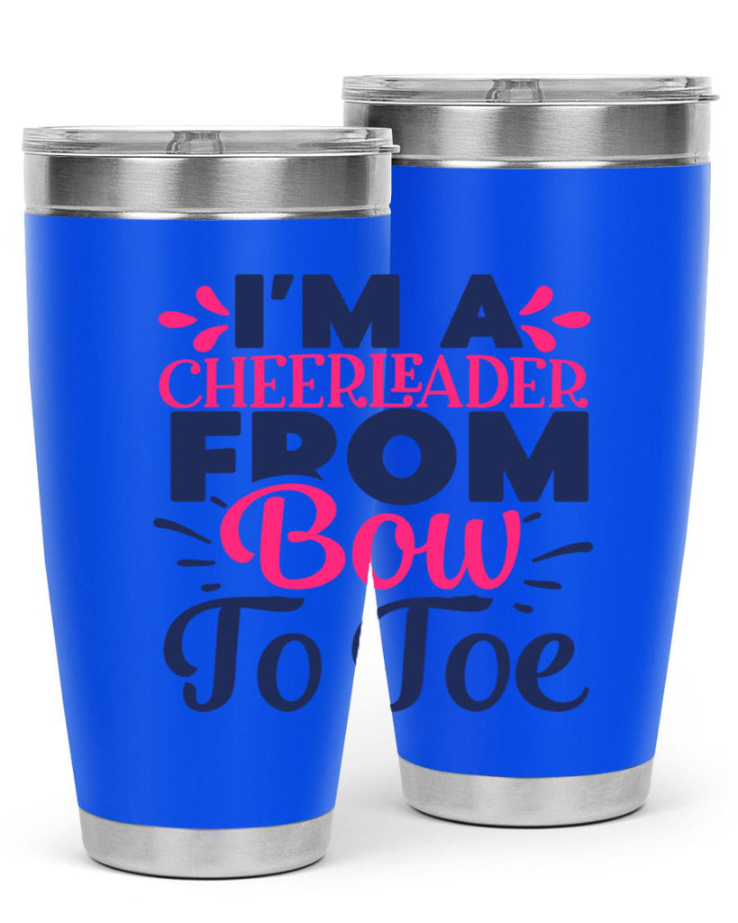im a cheerleader bow to toe 1743#- cheer- Tumbler