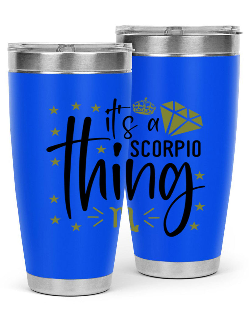 its a scorpio thing 262#- zodiac- Tumbler