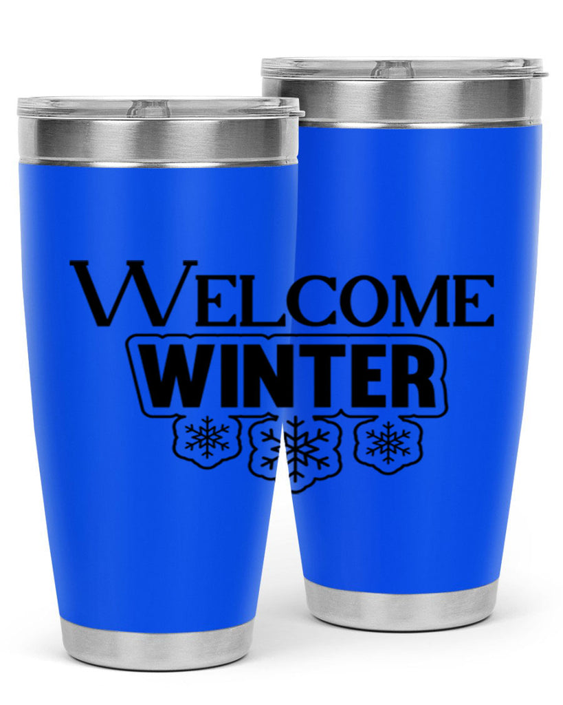 welcome winter 474#- winter- Tumbler