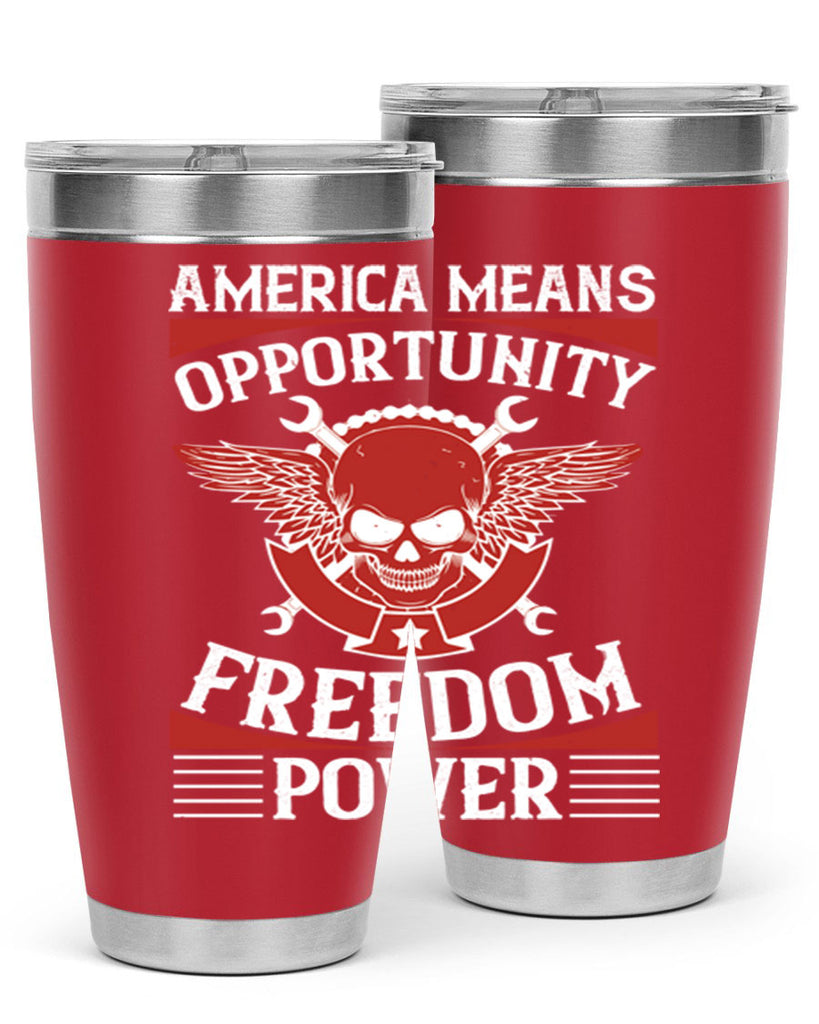 America means opportunity freedom power Style 85#- Fourt Of July- Tumbler