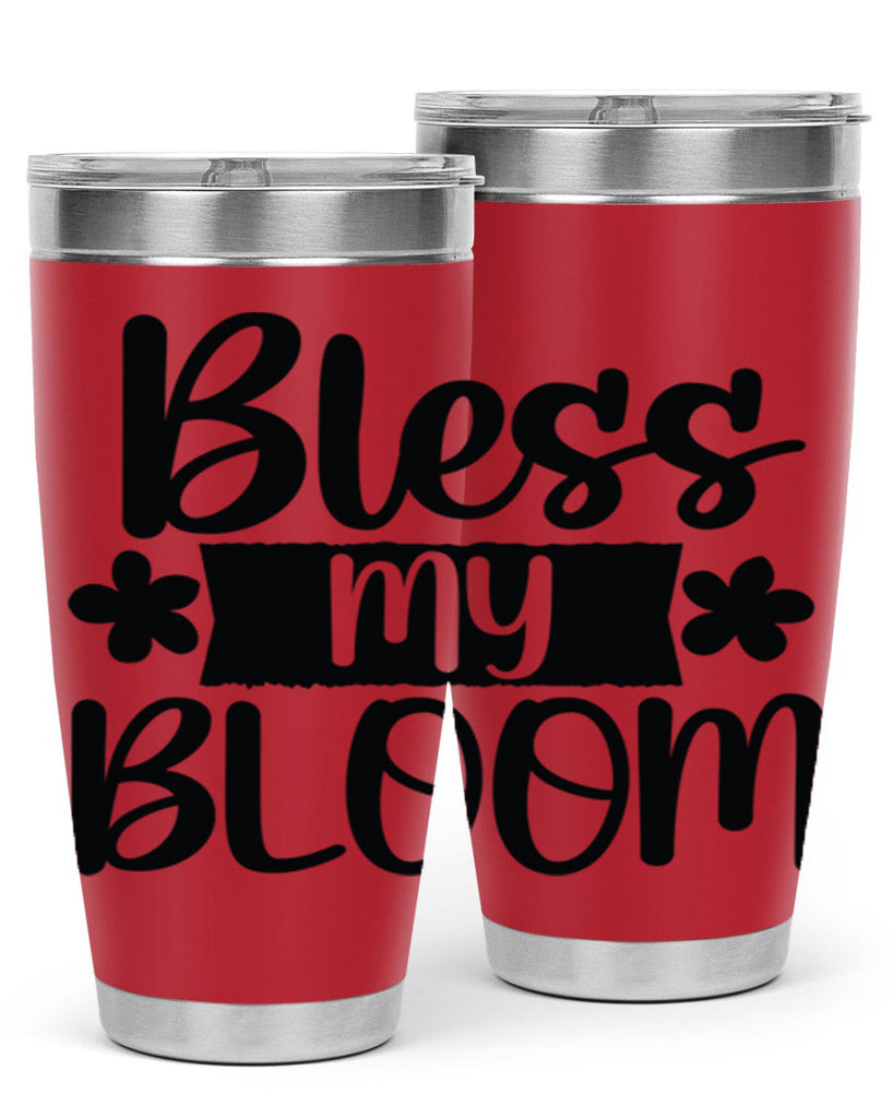 Bless my bloom  design 60#- spring- Tumbler