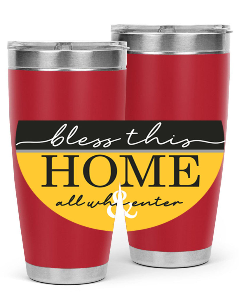 Bless this Home and all57#- spring- Tumbler