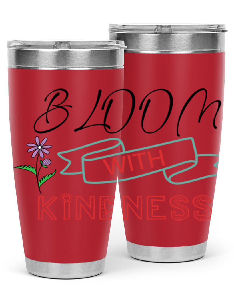 Bloom with kindness  91#- spring- Tumbler