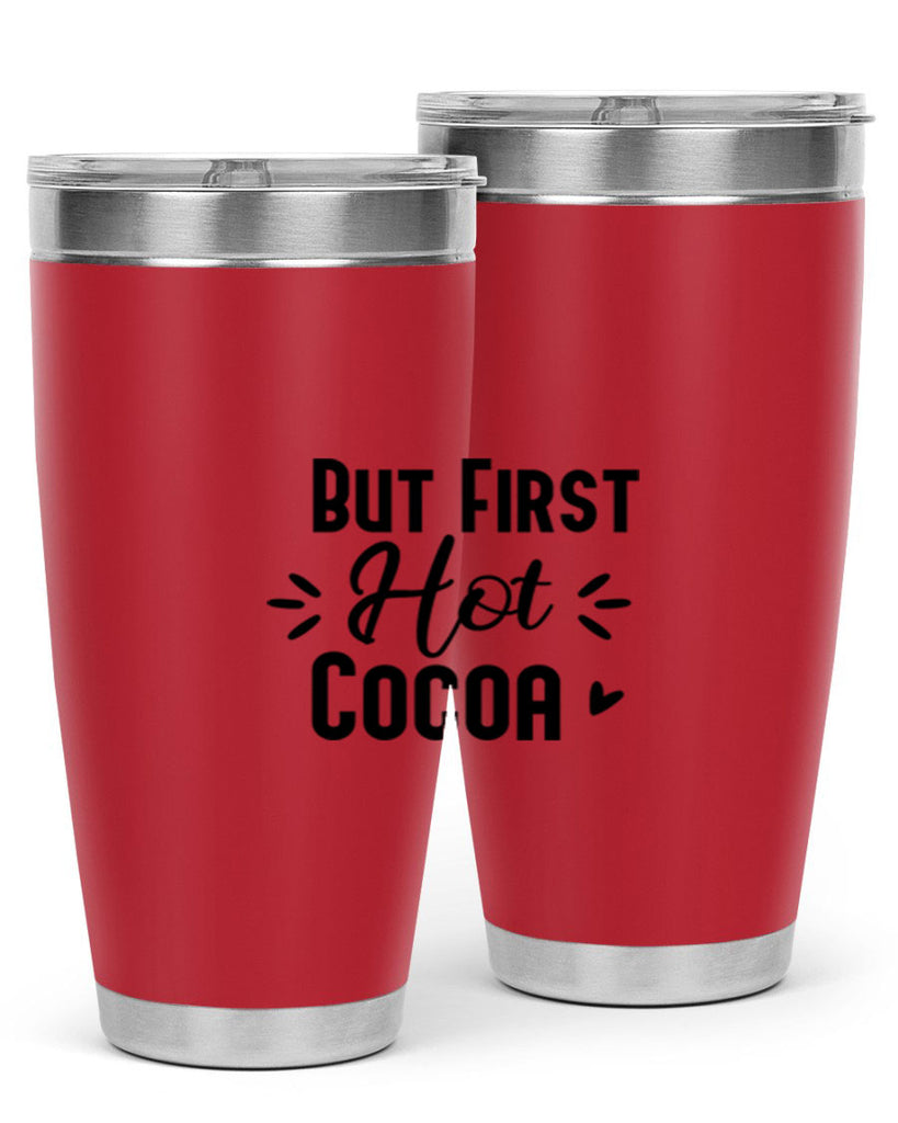 But First Hot Cocoa 29#- winter- Tumbler