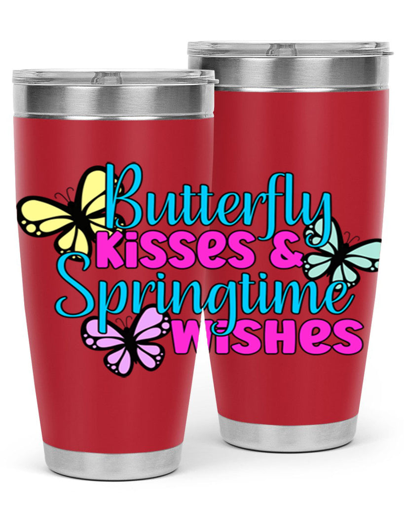 Butterfly kisses & springtime wishes95#- spring- Tumbler