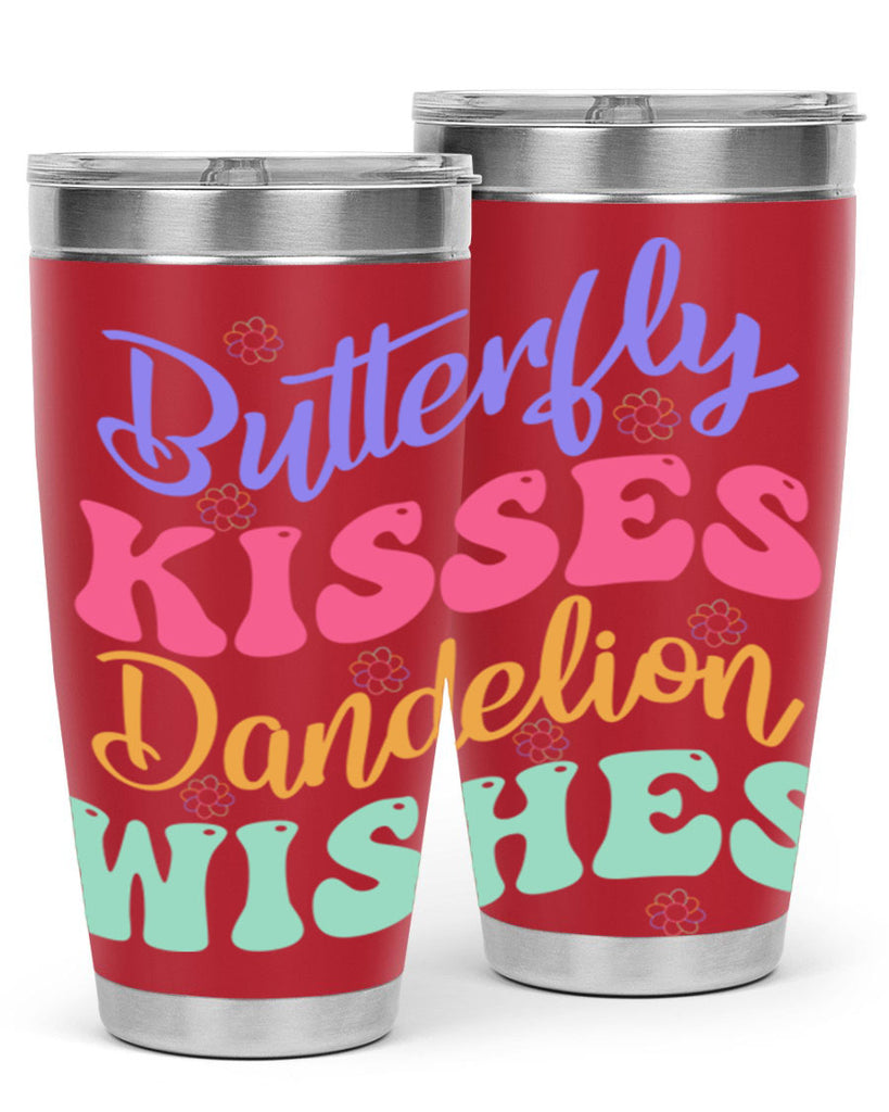 Butterfly kisses dandelion wishes96#- spring- Tumbler