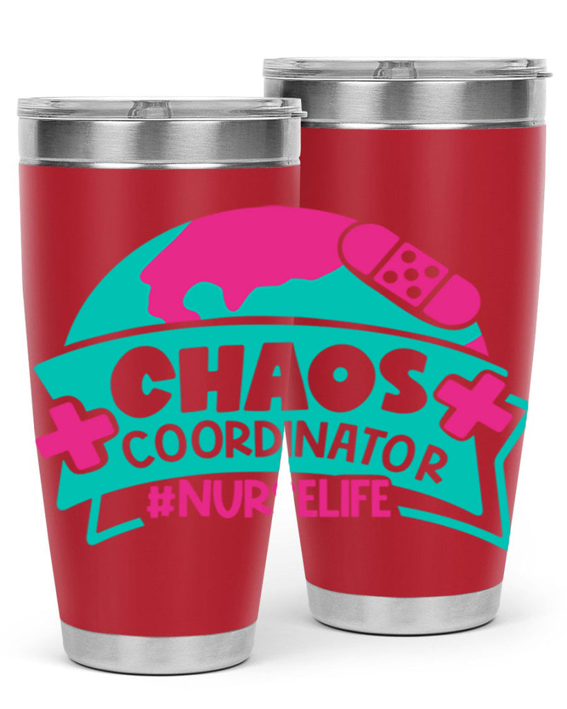 Chaos Coordinator Nurselife Style Style 213#- nurse- tumbler
