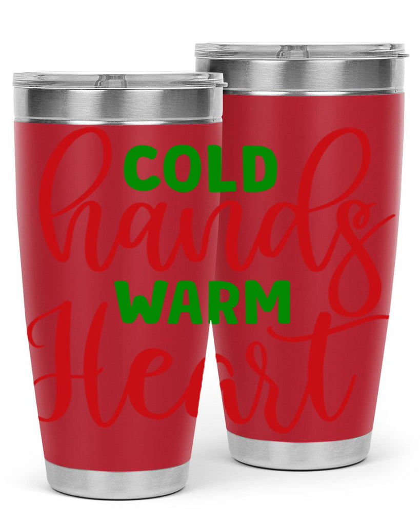 Cold Hands Warm Heart 46#- winter- Tumbler