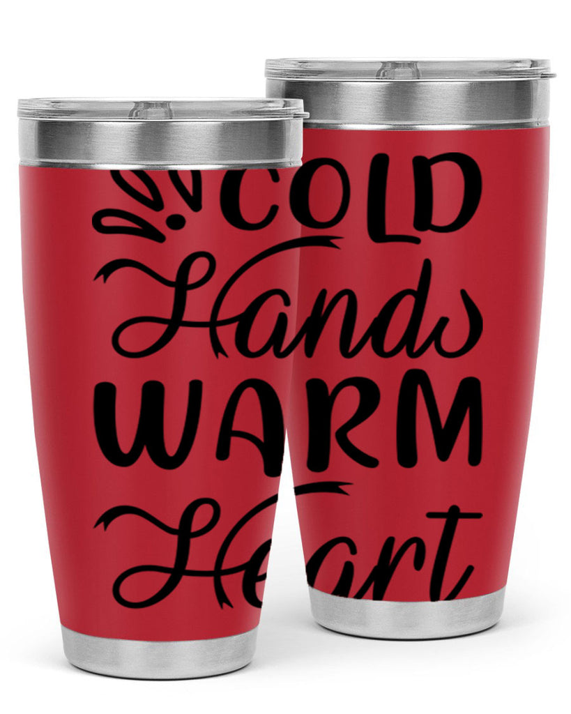Cold Hands Warm Heart 54#- winter- Tumbler
