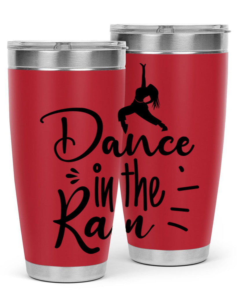 DANCE in the RAIN  120#- spring- Tumbler