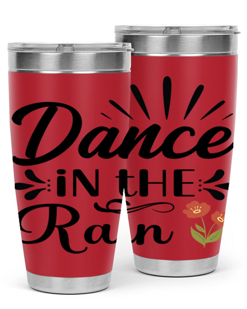 Dance in the Rain  121#- spring- Tumbler