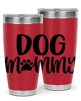 Dog Mommy Style 24#- dog- Tumbler