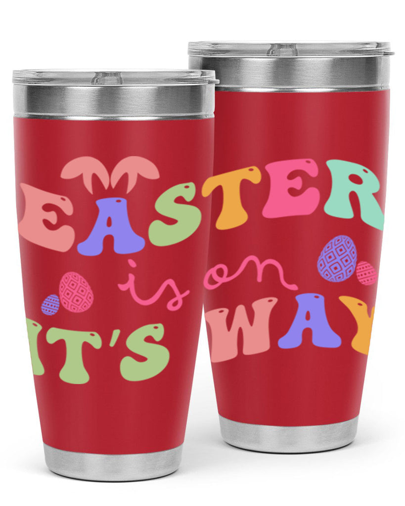 Easter is on it's way128#- spring- Tumbler