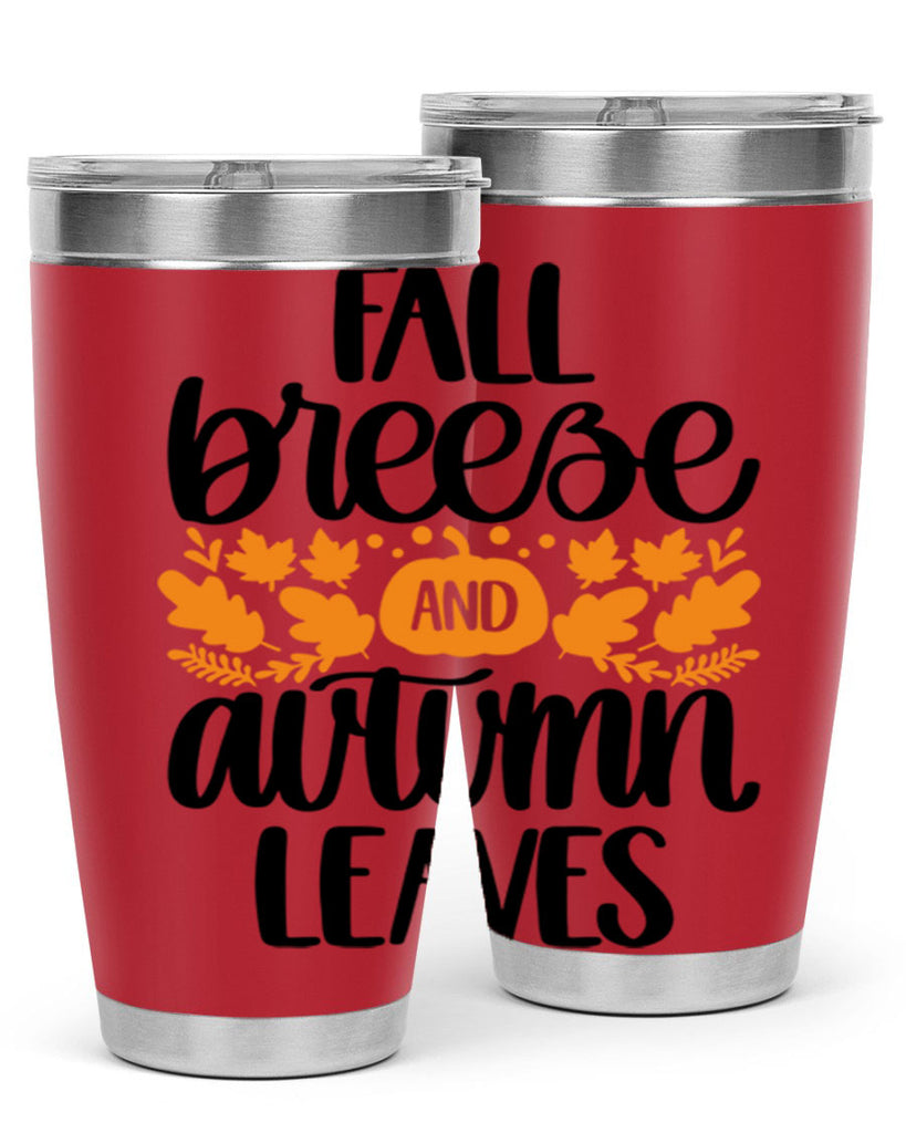 Fall Breezy And Autumn Leaves 482#- fall- Tumbler