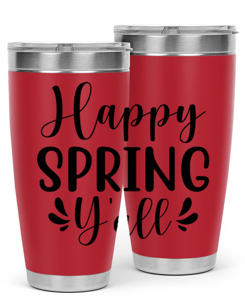 Happy Spring Y'all 163#- spring- Tumbler