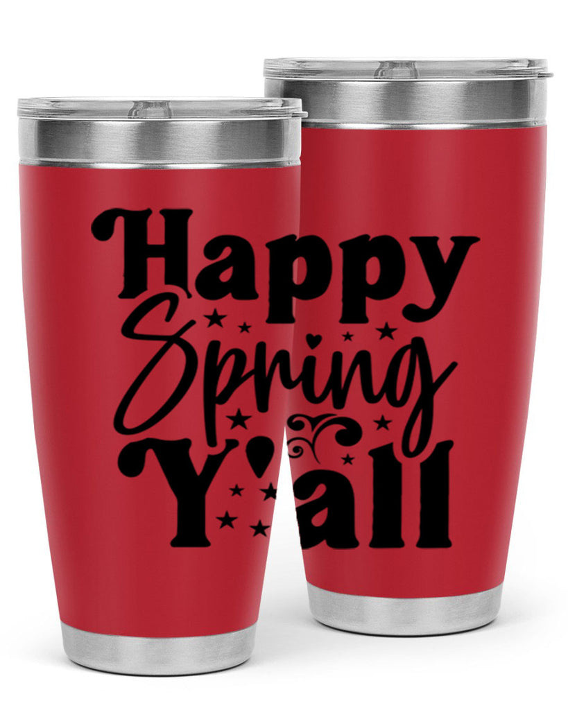 Happy Spring Y'all 164#- spring- Tumbler