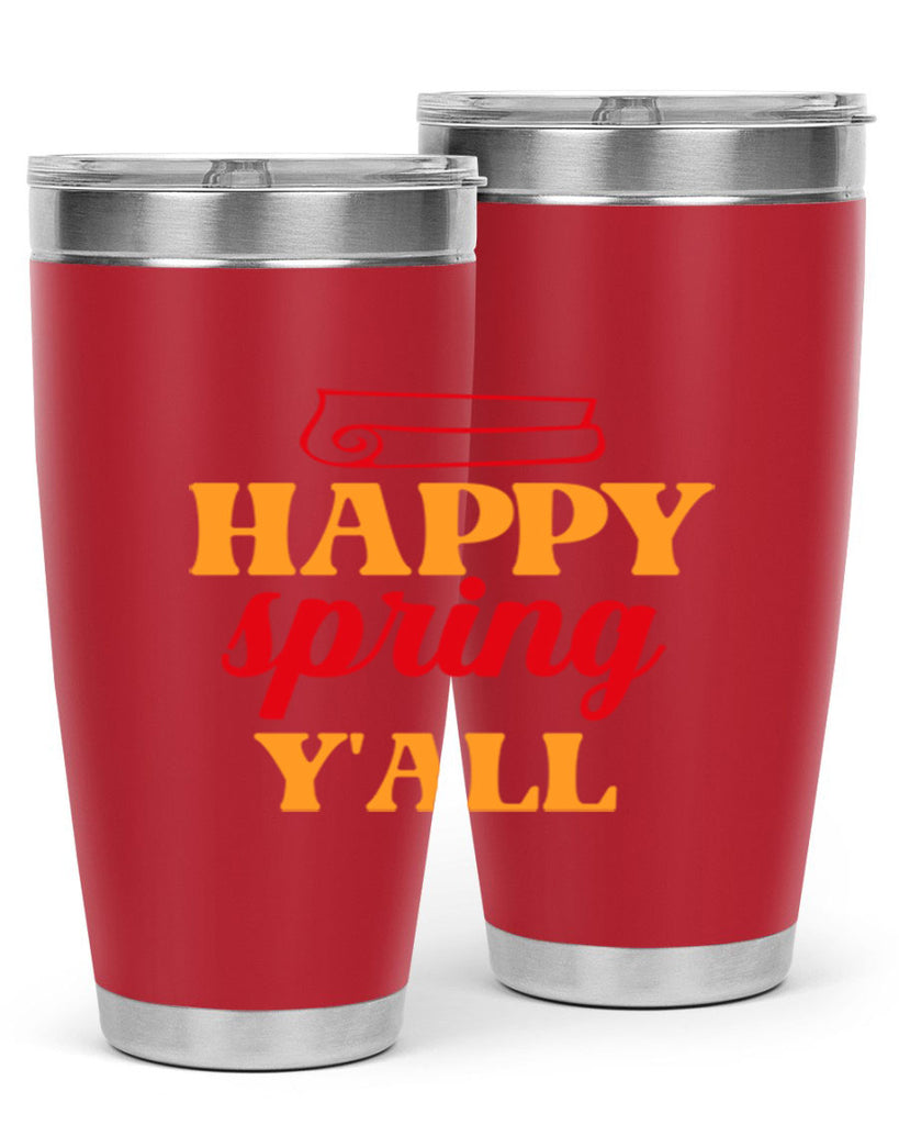 Happy spring y'all 166#- spring- Tumbler