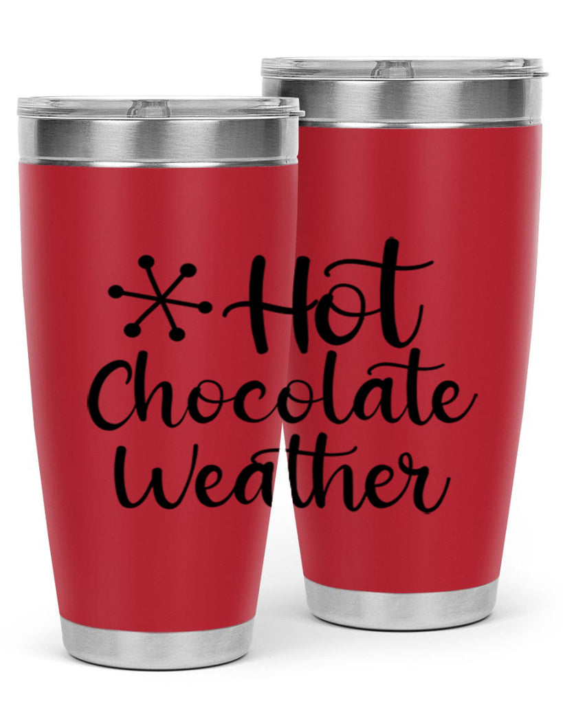 Hot Chocolate Weather 215#- winter- Tumbler
