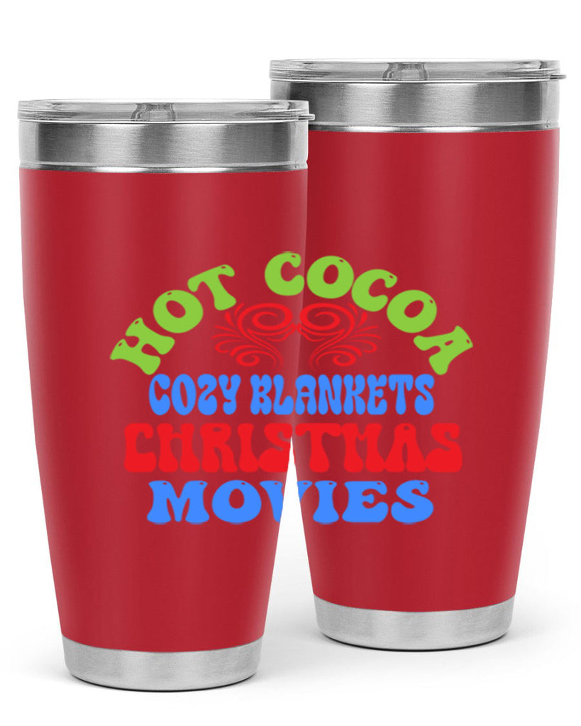 Hot cocoa cozy blankets christmas movies 210#- winter- Tumbler