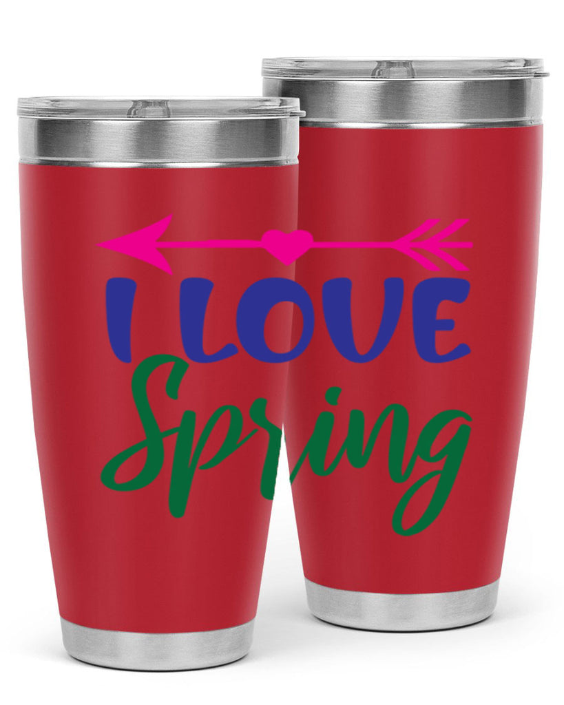 I Love Spring 272#- spring- Tumbler