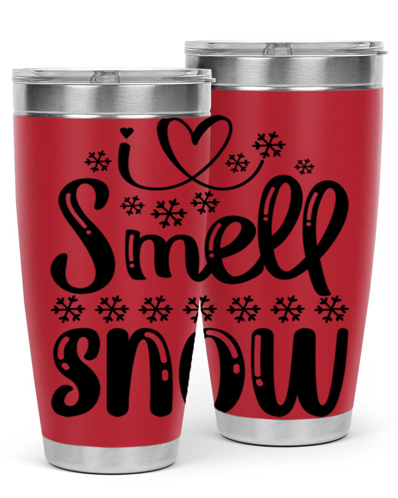 I Smell Snow 248#- winter- Tumbler