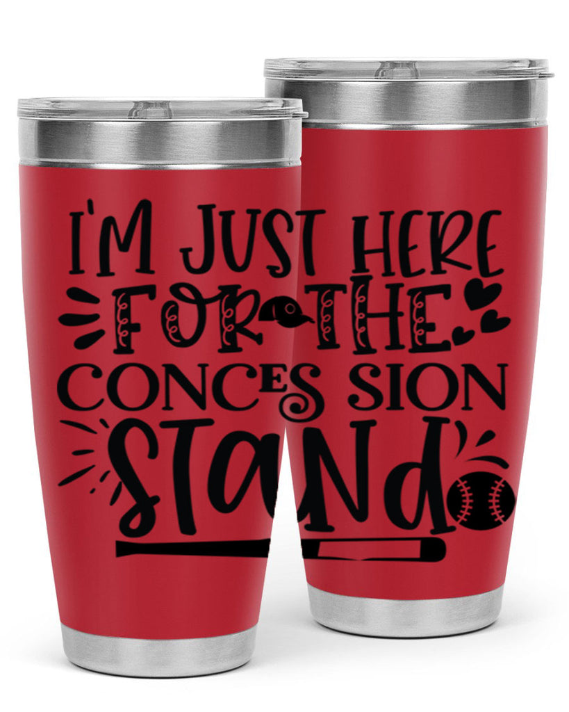Im Just Here For the Conces sion stand 2072#- baseball- Tumbler