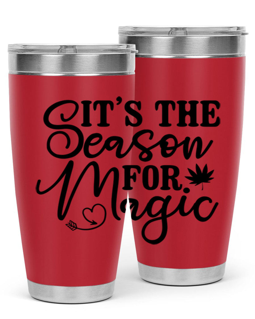 Its The Season For Magic 259#- winter- Tumbler