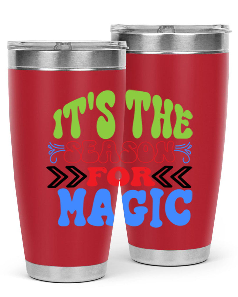 Its the season for magic 260#- winter- Tumbler
