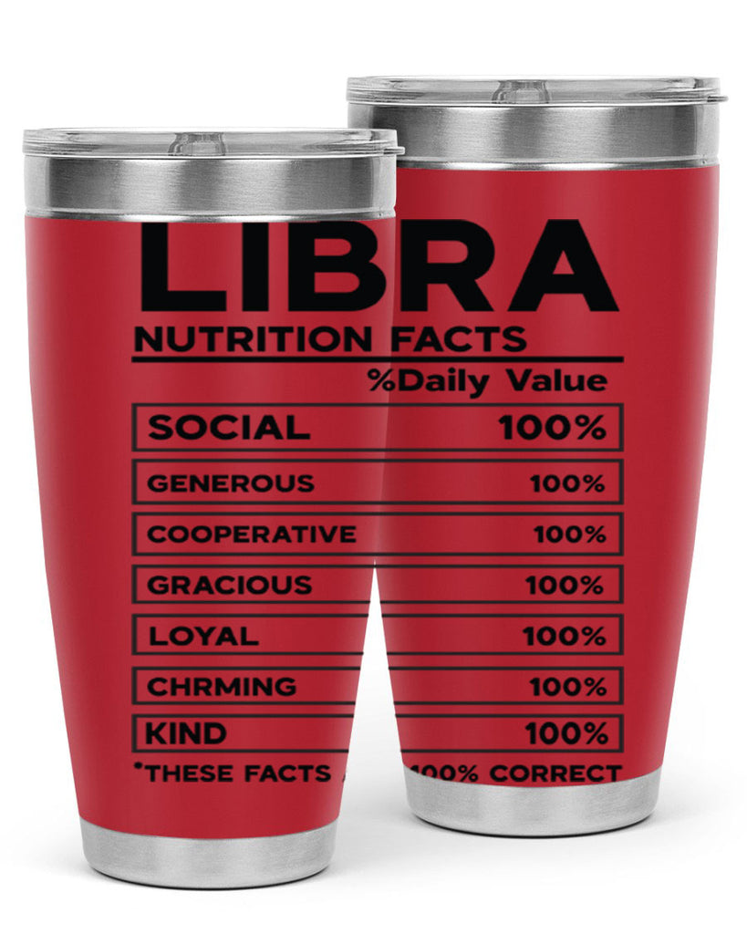 Libra Nutrition Facts 318#- zodiac- Tumbler