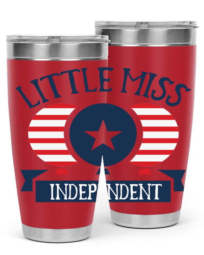 Little miss independent Style 80#- Fourt Of July- Tumbler