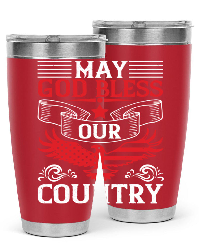 May God bless our country Style 133#- Fourt Of July- Tumbler
