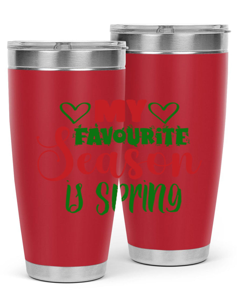 My Favourite Season is Spring 351#- spring- Tumbler