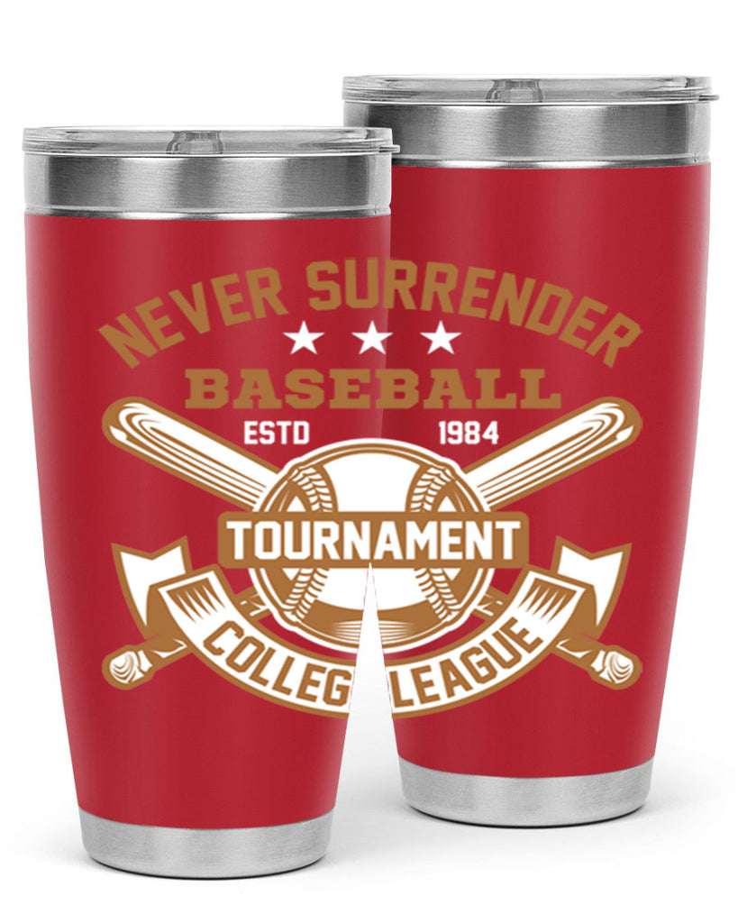 Never 624#- baseball- Tumbler