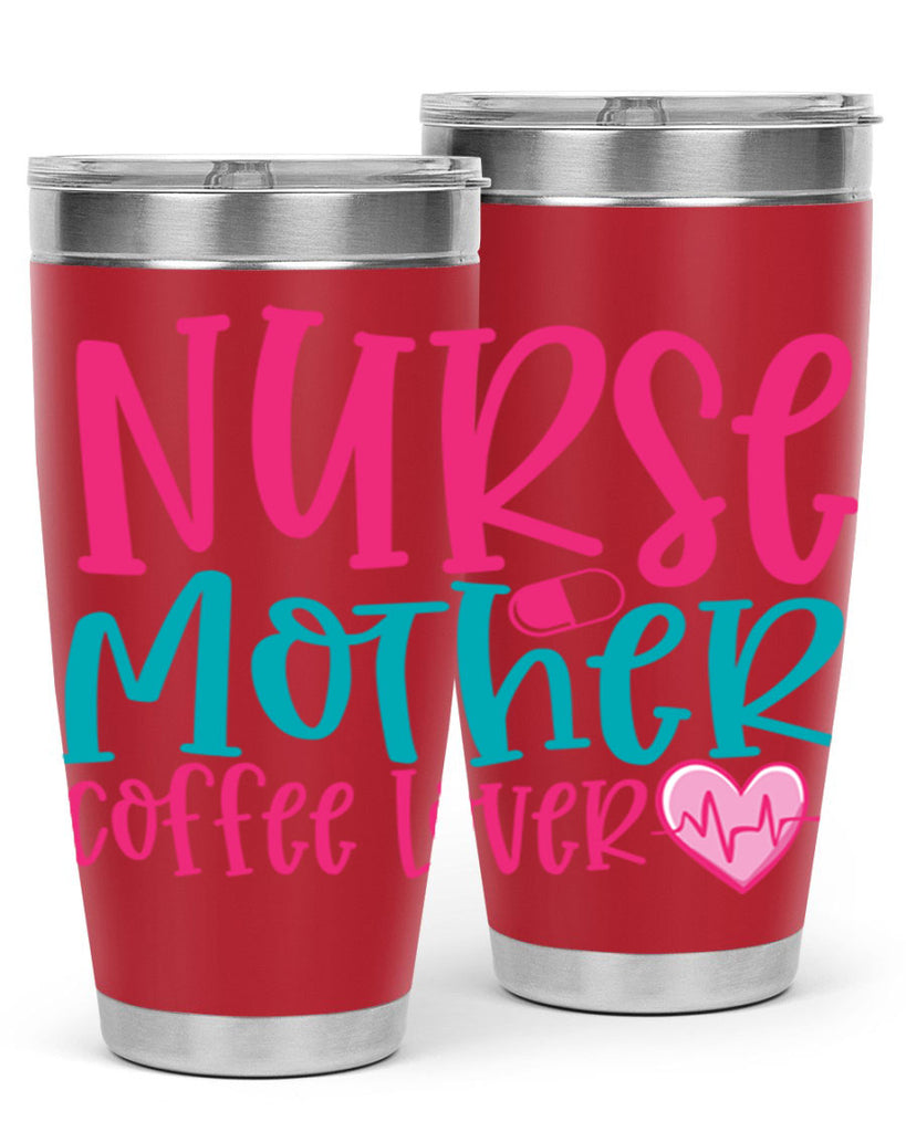 Nurse Mother Coffee Lover Style Style 99#- nurse- tumbler