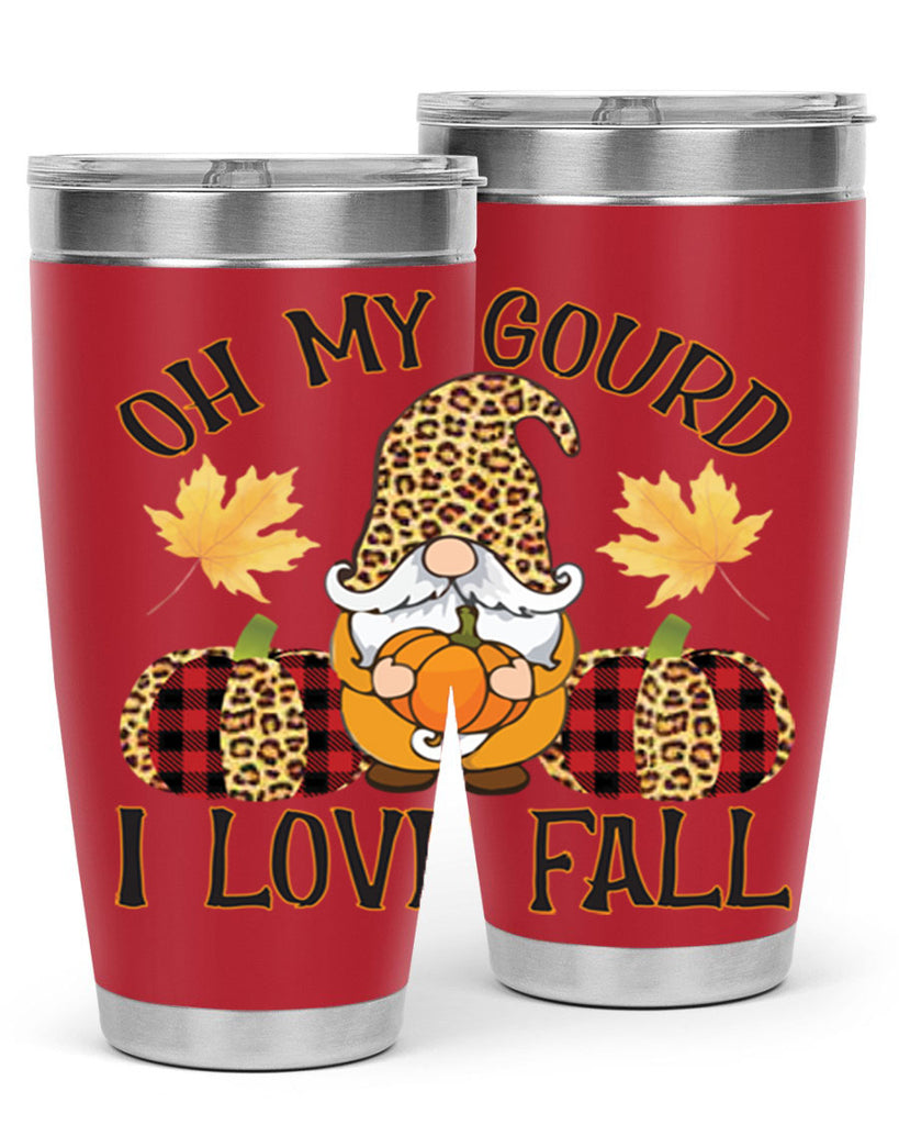 Oh My Gourd I Love Fall 456#- fall- Tumbler