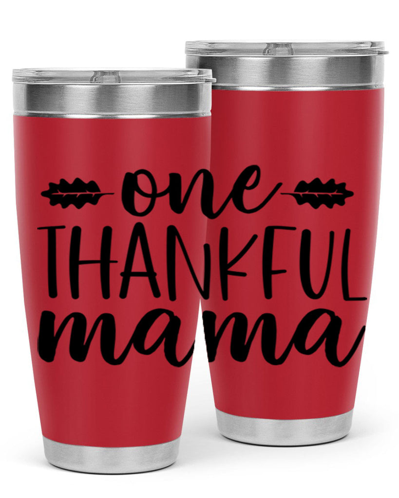 One Thankful Mama 464#- fall- Tumbler