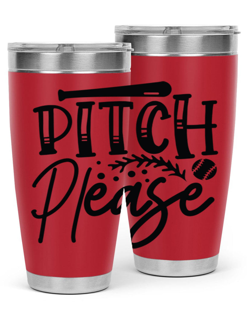 Pitch Please 2037#- baseball- Tumbler