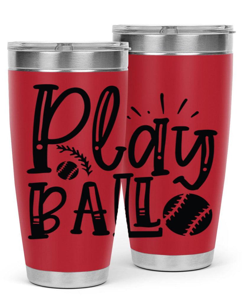 Play ball 2032#- baseball- Tumbler