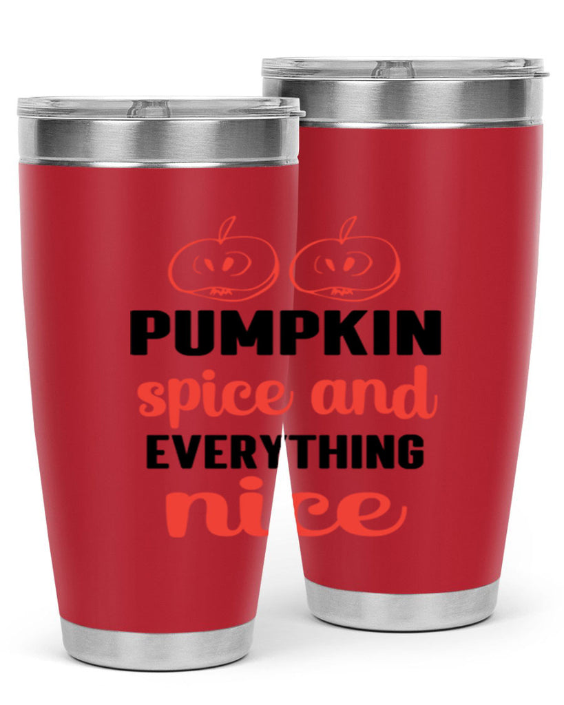 Pumpkin spice and everything nice 537#- fall- Tumbler