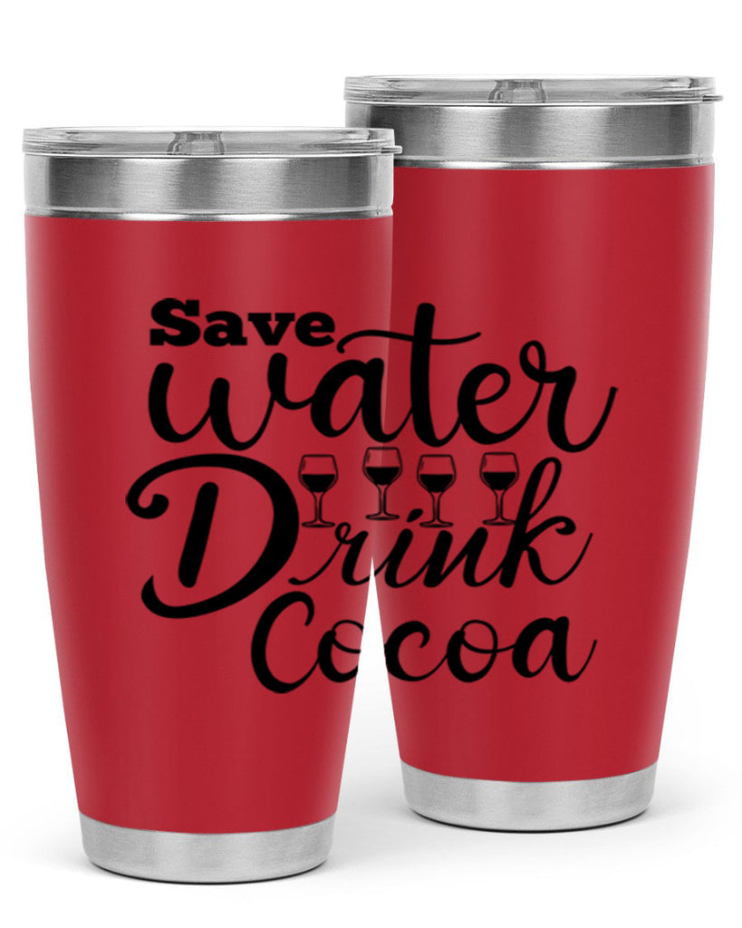 Save Water Drink Cocoa 353#- winter- Tumbler