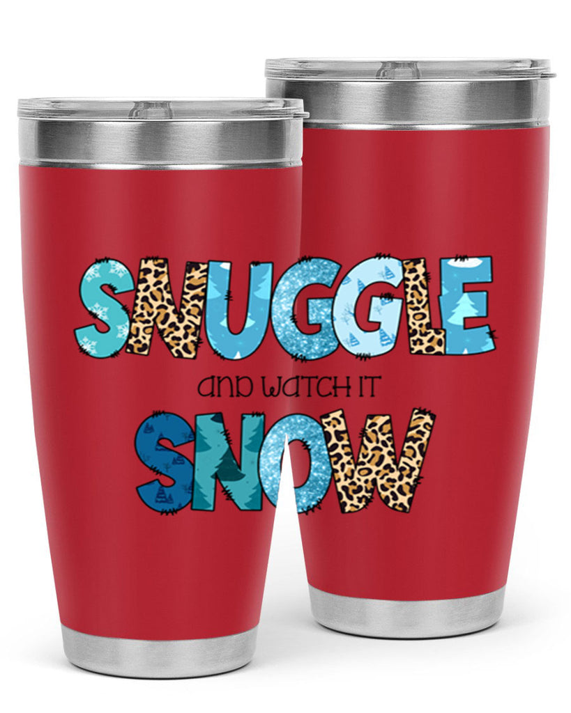 Snuggle and watch it snow 392#- winter- Tumbler