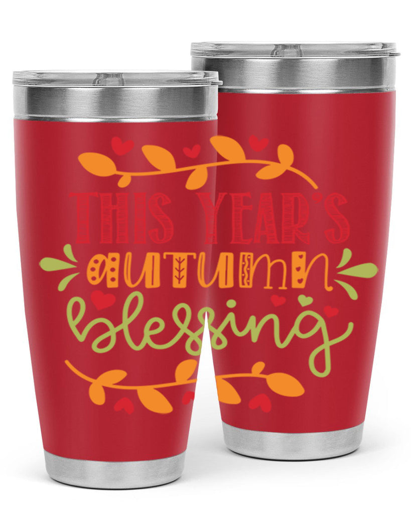 This Years Autumn Blessing 615#- fall- Tumbler