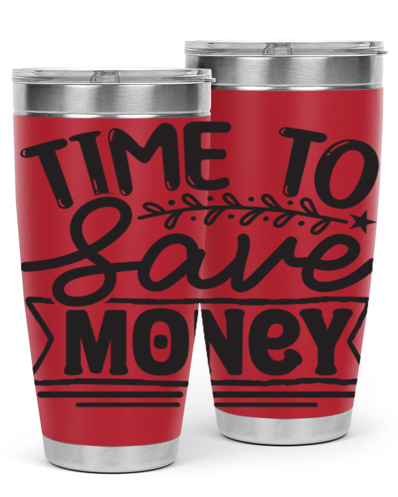 Time to save money 414#- winter- Tumbler