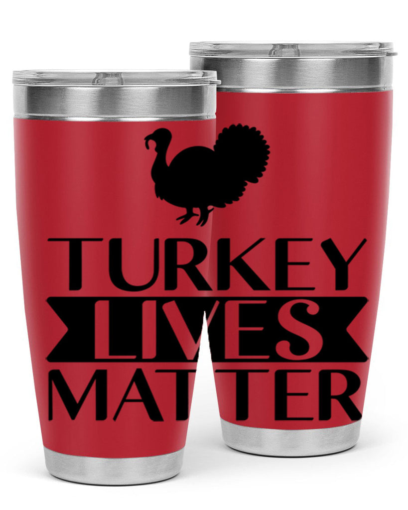 Turkey Lives Matter Shirt 624#- fall- Tumbler