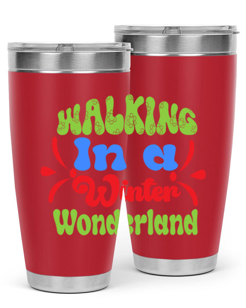 Walking in a winter wonderland 439#- winter- Tumbler