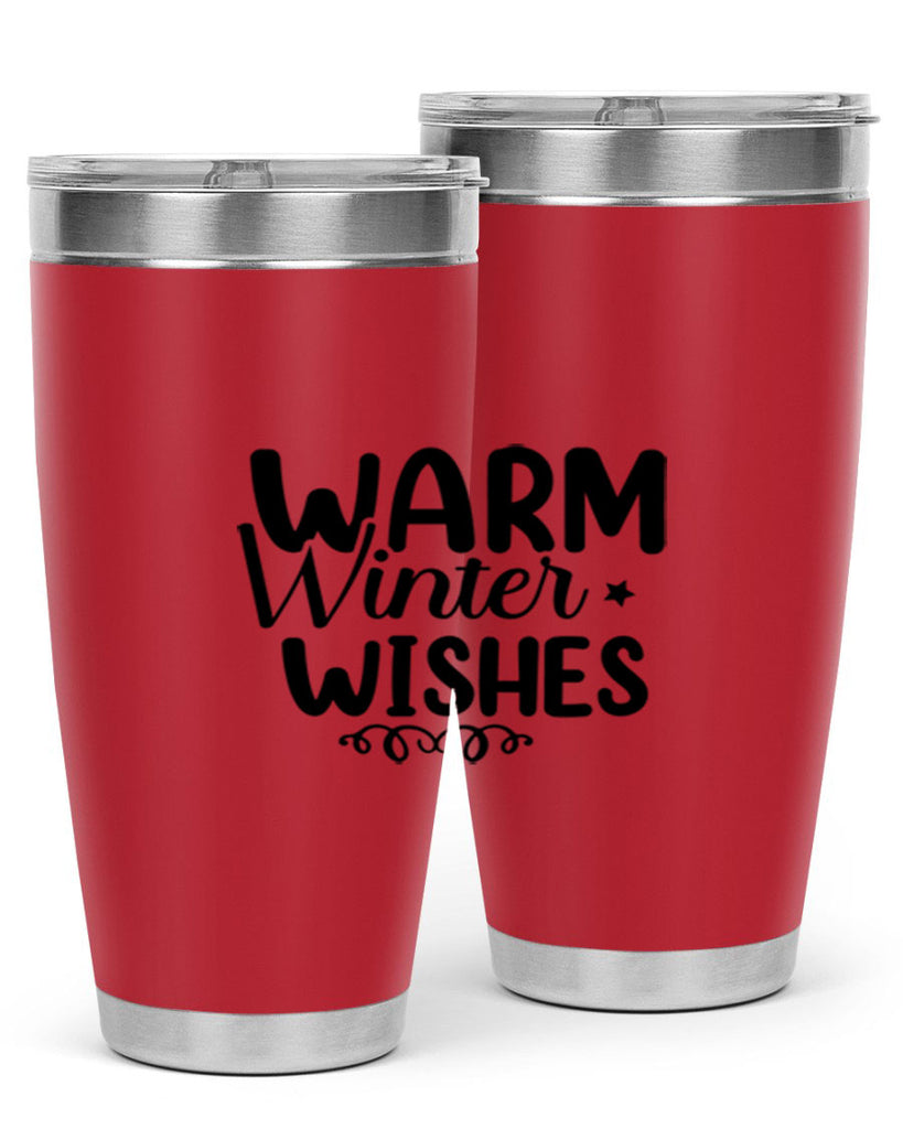 Warm Winter Wishes 453#- winter- Tumbler