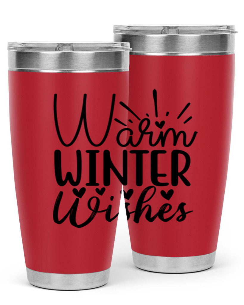 Warm Winter Wishes 454#- winter- Tumbler