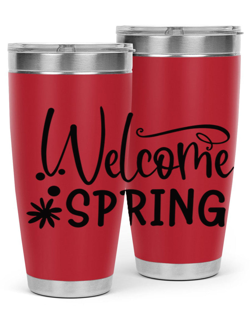 Welcome spring 12#- spring- Tumbler
